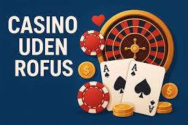 De Bedste Casino Sider Uden Rofus
