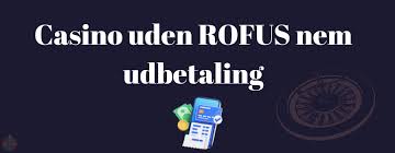 Bedste online casino uden ROFUS - Find din spilleoplevelse